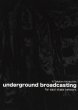 画像1: FESN 25TH リバイバルDVD第7弾【underground broadcasting】 (1)